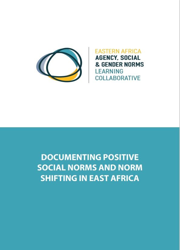 Documenting Positive Social Norms and Norms Shifting in East Africa