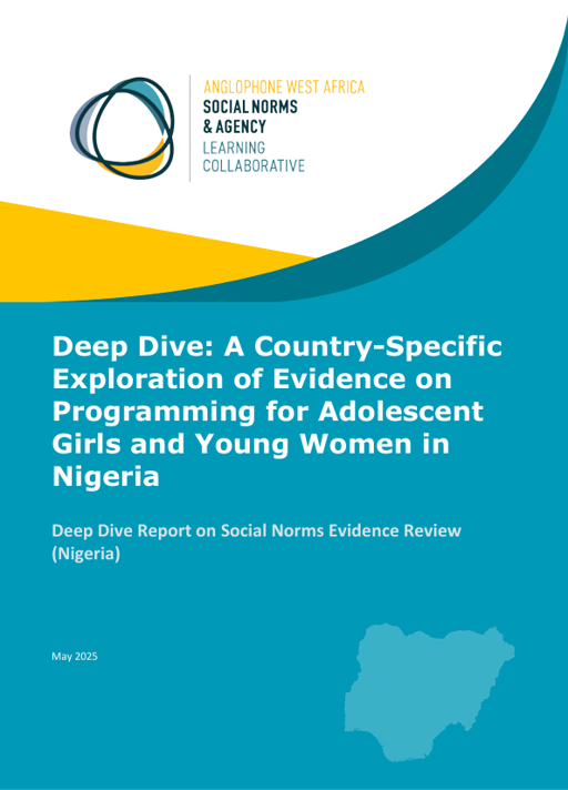 Deep Dive: Evidence on Faith-Based and Entertainment Media Interventions for Adolescent Girls in Nigeria